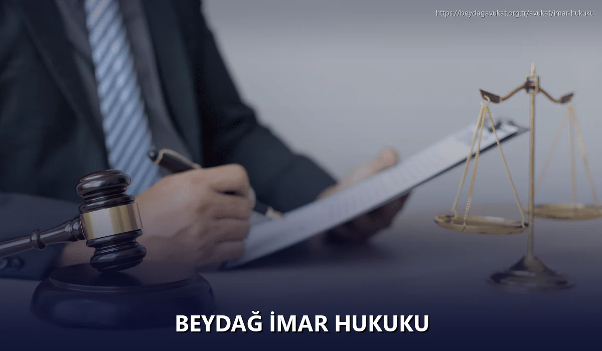 Beydağ İmar Hukuku