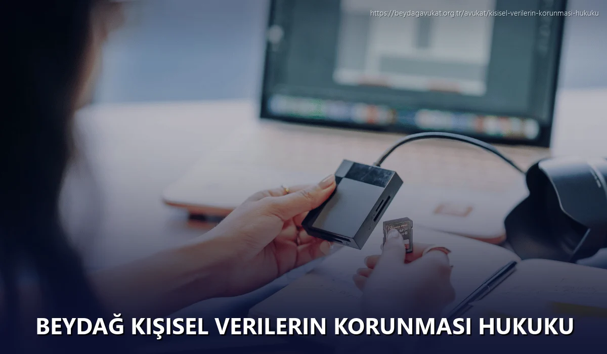 Beydağ Kişisel Verilerin Korunması Hukuku