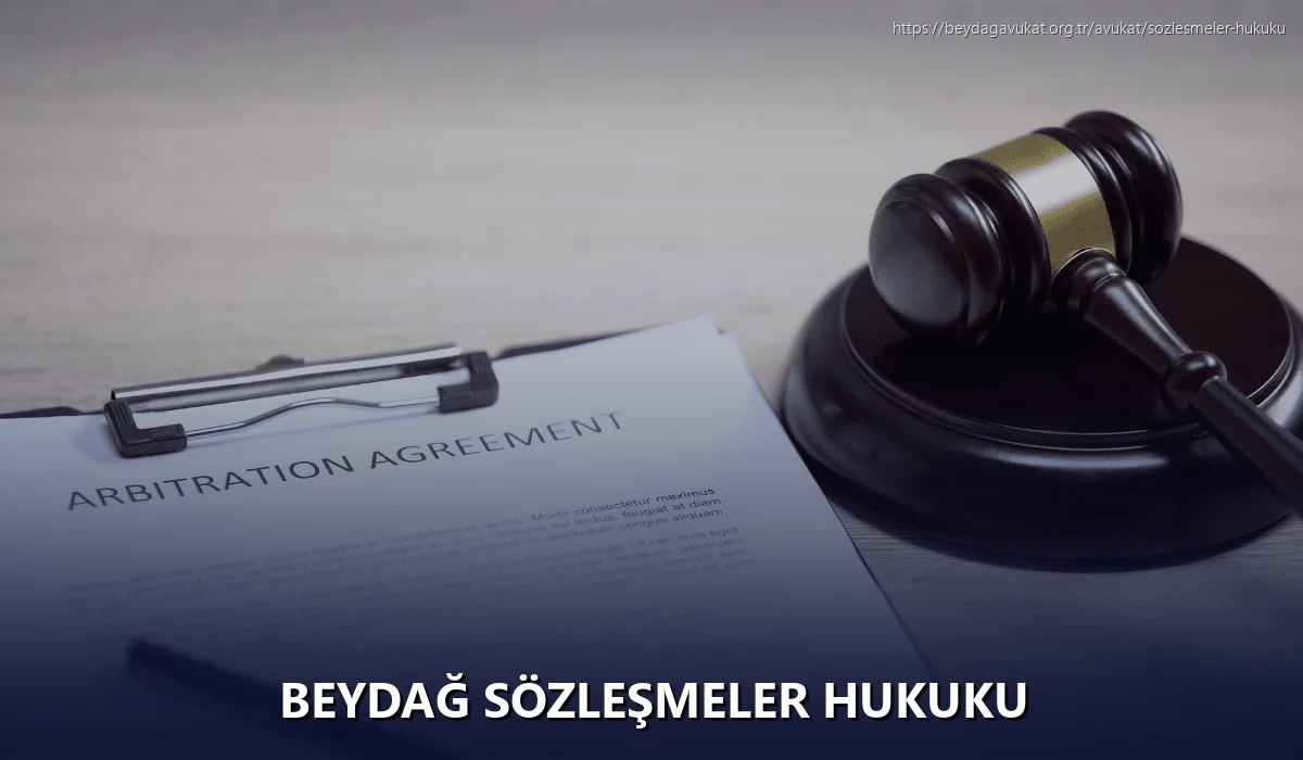 Beydağ Sözleşmeler Hukuku